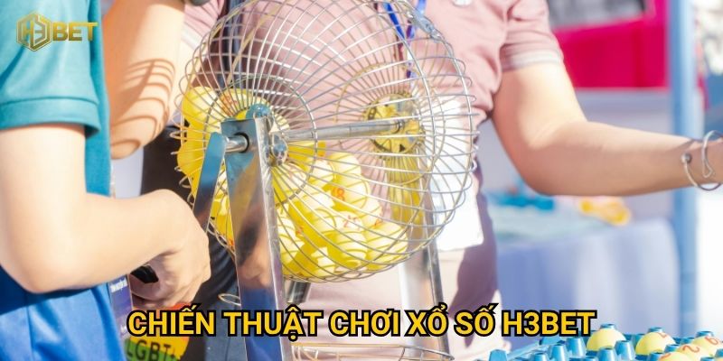 Xổ số H3bet có mang lại cơ hội thắng lớn mỗi ngày? 2 Chiến thuật chơi Xổ số H3bet