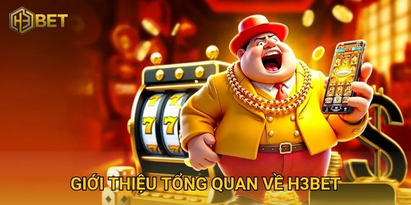 Trang chủ 27 Giới thiệu tổng quan về H3bet